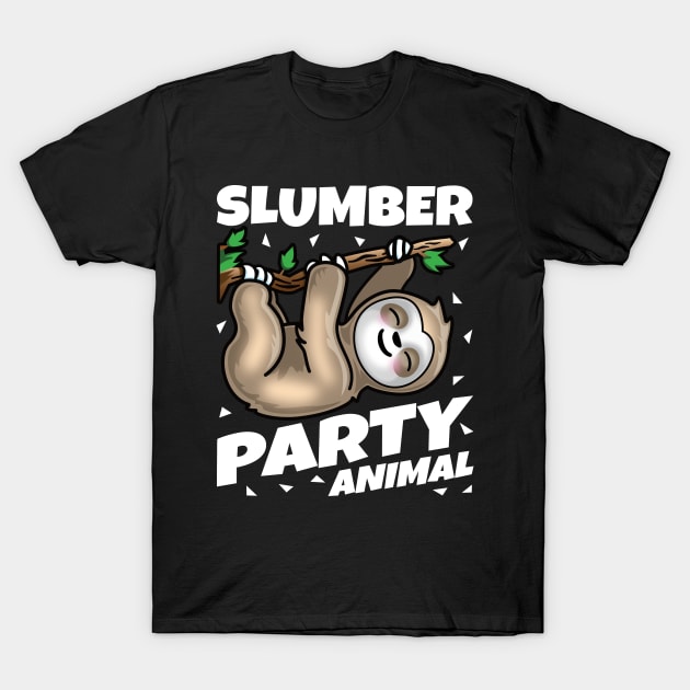 Slumber Party- Sloth Party Animal T-Shirt by PnJ